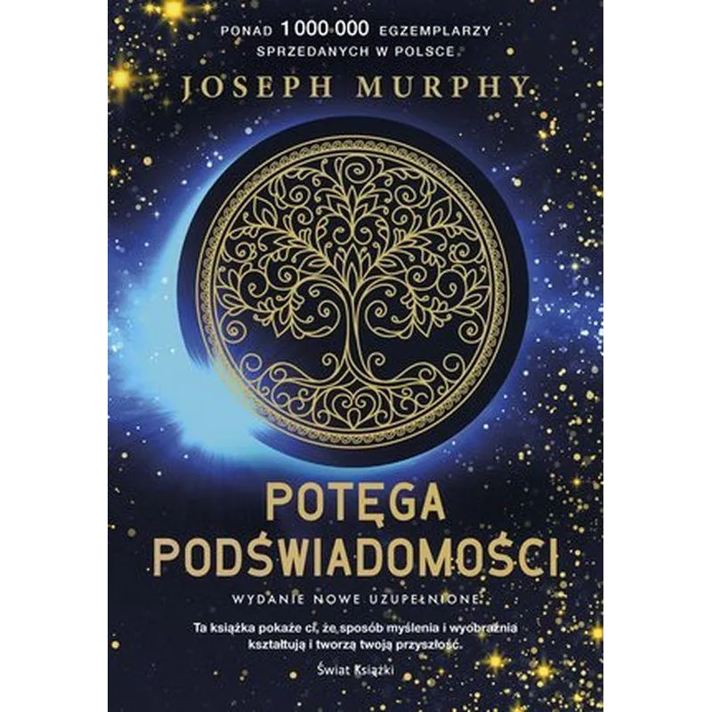 POTĘGA PODŚWIADOMOŚCI Joseph Murphy - Świat Książki