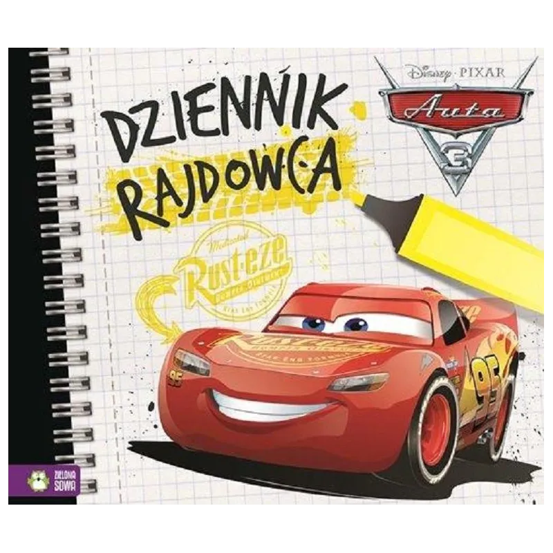 DISNEY AUTA 3 DZIENNIK RAJDOWCA 4+ - Zielona Sowa