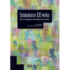 SZTUKMISTRZE XXI WIEKU Mirosława Zalewska-Pawlak - Wydawnictwo Uniwersytetu Łódzkiego