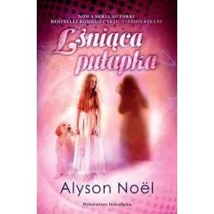 LŚNIĄCA PUŁAPKA Alyson Noel - Dolnośląskie