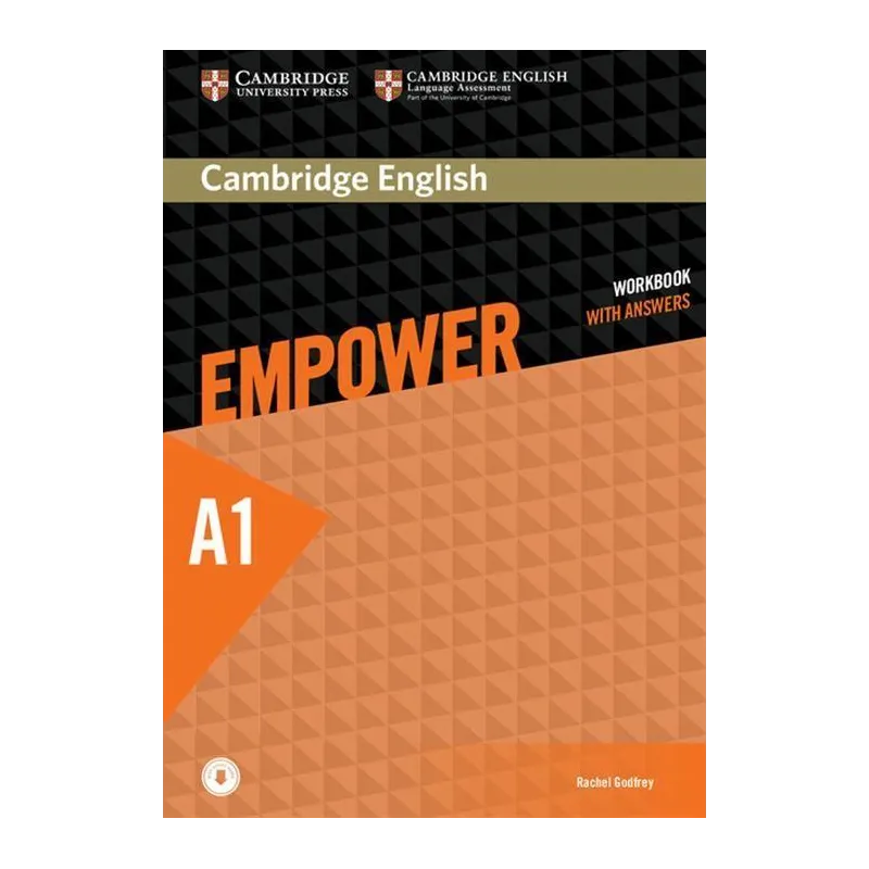 CAMBRIDGE ENGLISH EMPOWER STARTER ĆWICZENIA Z KLUCZEM Rachel Godfrey - Cambridge University Press CAMBRIDGE ENGLISH EMPOWER STARTER ĆWICZENIA Z KLUCZEM Rachel Godfrey - Cambridge University Press