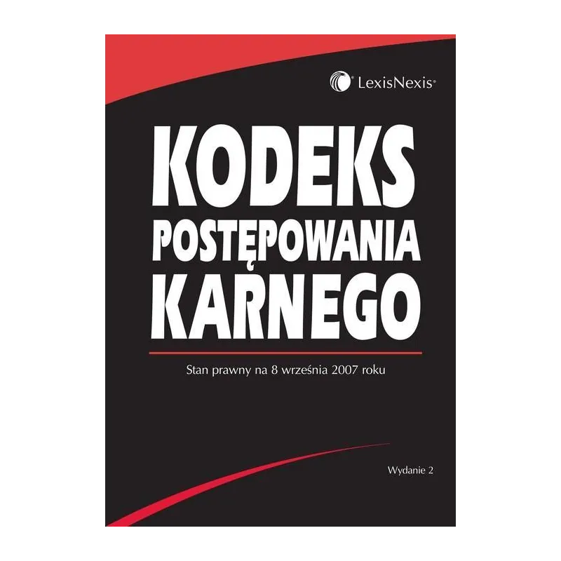 KODEKS POSTĘPOWANIA KARNEGO - LexisNexis