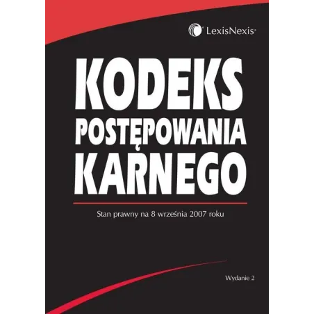 KODEKS POSTĘPOWANIA KARNEGO - LexisNexis