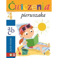 ĆWICZENIA PIERWSZAKA 4 JĘZYK POLSKI - Zielona Sowa