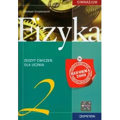 FIZYKA 2 ZESZYT ĆWICZEŃ Roman Grzybowski - Operon