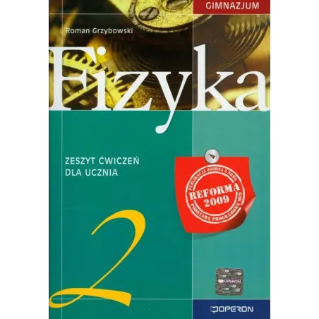 FIZYKA 2 ZESZYT ĆWICZEŃ Roman Grzybowski - Operon