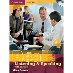 REAL 4 LISTENING AND SPEAKING WITH ANSWERS + 2 X CD - Cambridge University Press