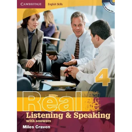 REAL 4 LISTENING AND SPEAKING WITH ANSWERS + 2 X CD - Cambridge University Press