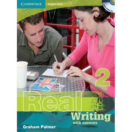 REAL WRITING 2 WITH ANSWERS + CD - Cambridge University Press