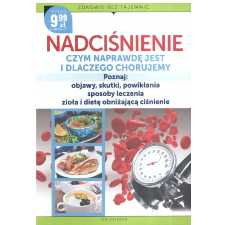 NADCIŚNIENIE. CZYM NAPRAWDĘ JEST I DLACZEGO CHORUJEMY - Ringier Axel Springer