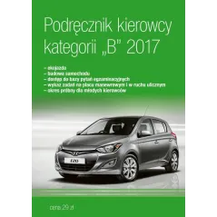 PODRĘCZNIK KIEROWCY KATEGORII B 2017 - Norma