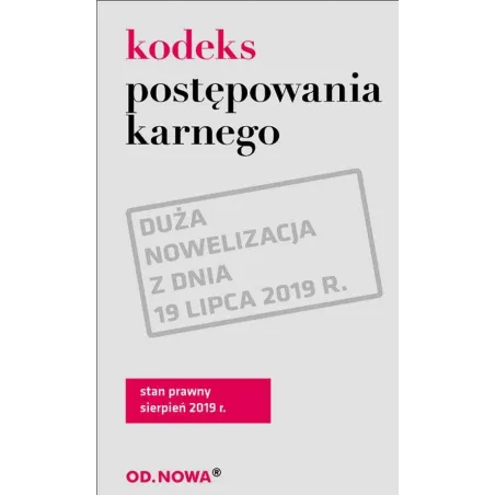 KODEKS POSTĘPOWANIA KARNEGO - od.nowa