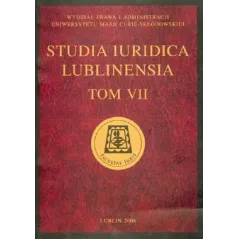 STUDIA IURIDICA LUBLINENSIA VII - UMCS Wydawnictwo Uniwersytetu Marii Curie-Skłodowskiej