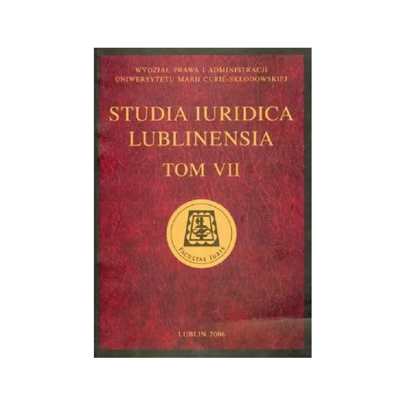 STUDIA IURIDICA LUBLINENSIA VII - UMCS Wydawnictwo Uniwersytetu Marii Curie-Skłodowskiej