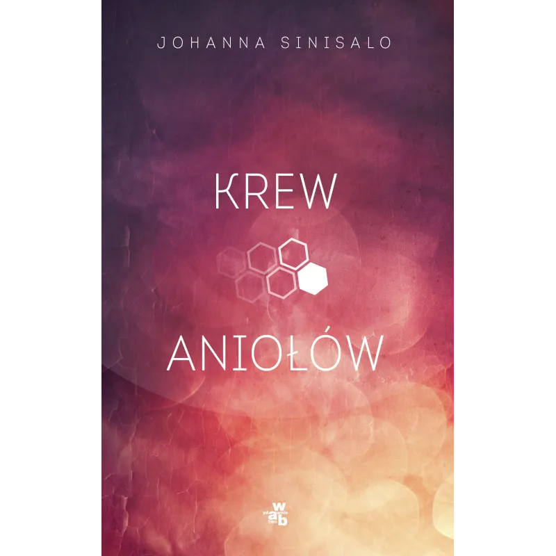 KREW ANIOŁÓW Johanna Sinisalo - WAB