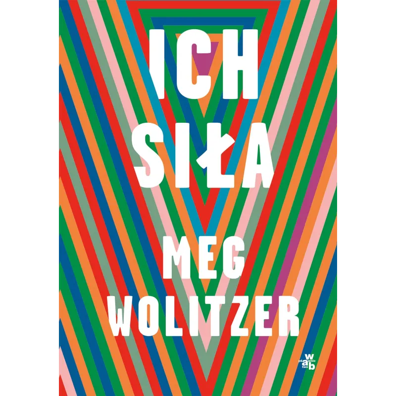 ICH SIŁA Meg Wolitzer - WAB