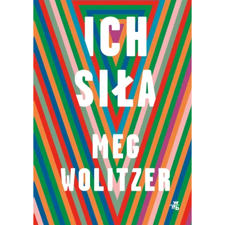 ICH SIŁA Meg Wolitzer - WAB