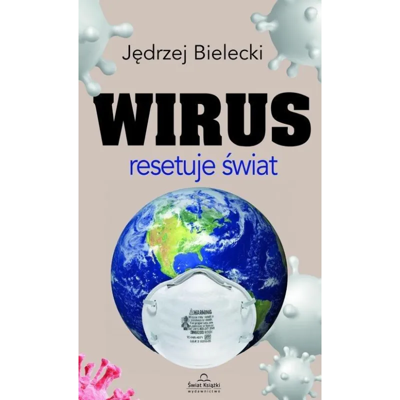 WIRUS RESETUJE ŚWIAT Jędrzej Bielecki - Świat Książki