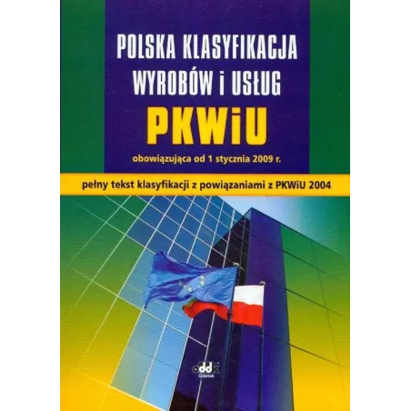 POLSKA KLASYFIKACJA WYROBÓW I USŁUG - ODDK