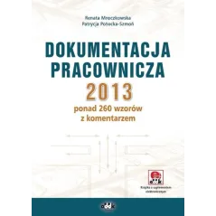 DOKUMENTACJA PRACOWNICZA 2013 Renata Mroczkowska, Patrycja Potocka-Szmoń - ODDK
