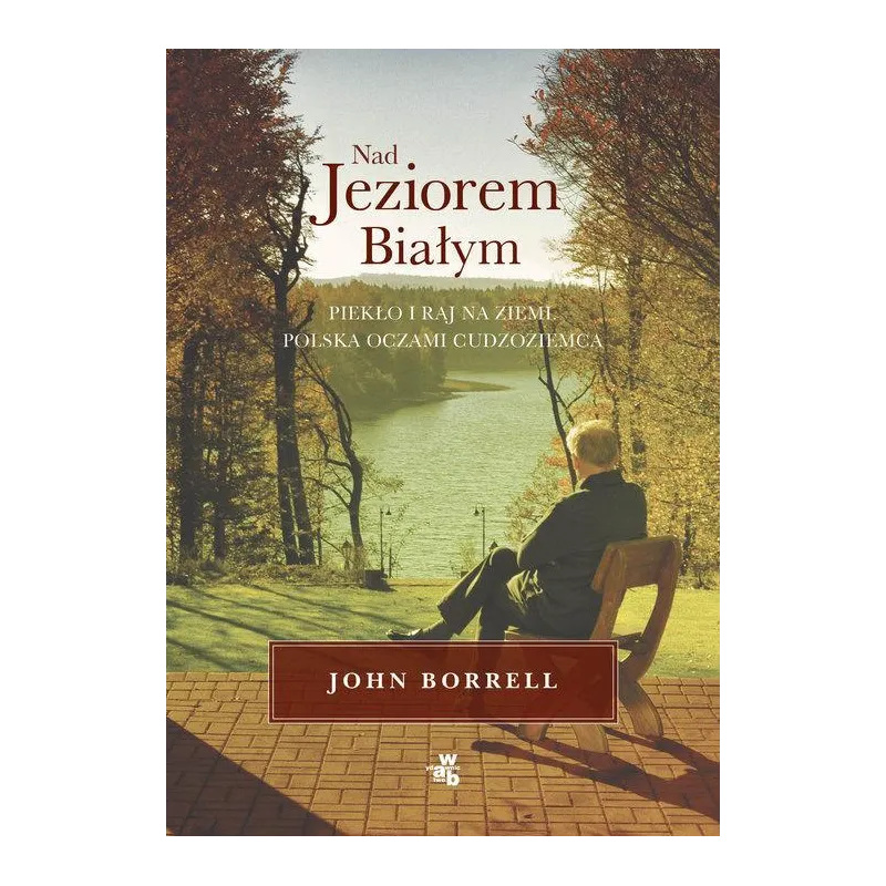 NAD JEZIOREM BIAŁYM John Borrell - WAB