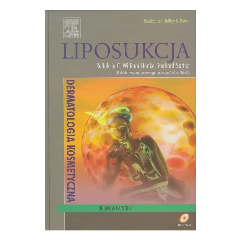 LIPOSUKCJA KSIĄŻKA Z PŁYTA DVD Gerhard Sattler, William Hanke - Elsevier Urban&Partner