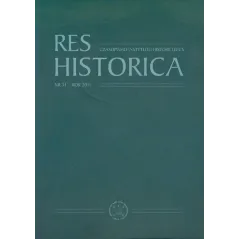 RES HISTORICA 31 CZASOPISMO INSTYTUTU HISTORII UMCS - UMCS Wydawnictwo Uniwersytetu Marii Curie-Skłodowskiej
