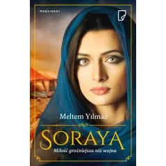 SORAYA Meltem Yilmaz - Marginesy