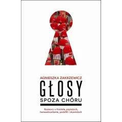 GŁOSY SPOZA CHÓRU Agnieszka Zakrzewicz - Czarna Owca