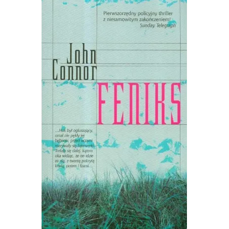 FENIKS John Connor - Świat Książki