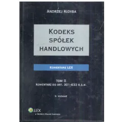 KODEKS SPÓŁEK HANDLOWYCH PAKIET Andrzej Kidyba - Wolters Kluwer