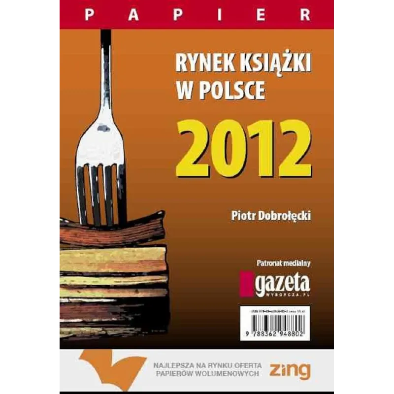 RYNEK KSIĄŻKI W POLSCE 2012 Piotr Dobrołęcki - WSiP