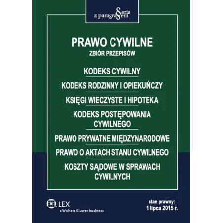 PRAWO CYWILNE ZBIÓR PRZEPISÓW - Wolters Kluwer