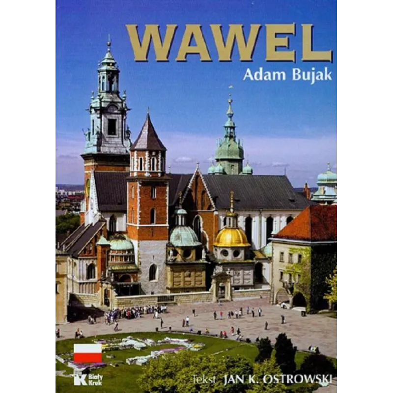 WAWEL II WERSJA NIEMIECKA Adam Bujak - Biały Kruk