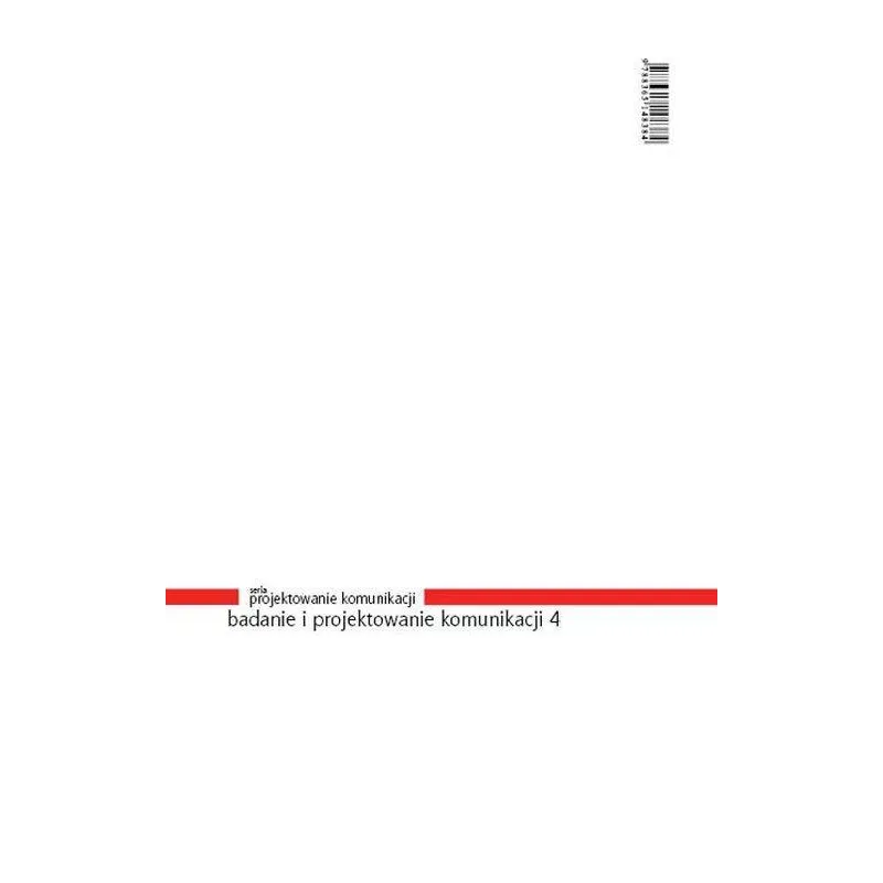 BADANIE I PROJEKTOWANIE KOMUNIKACJI 4 - Libron