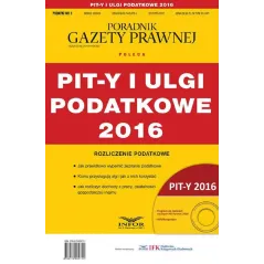 PIT-Y I ULGI PODATKOWE 2016 - Infor