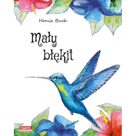 MAŁY BŁĘKIT Hania Buch