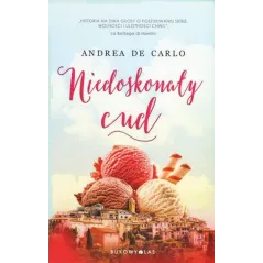 NIEDOSKONAŁY CUD Andrea De Carlo - Bukowy las