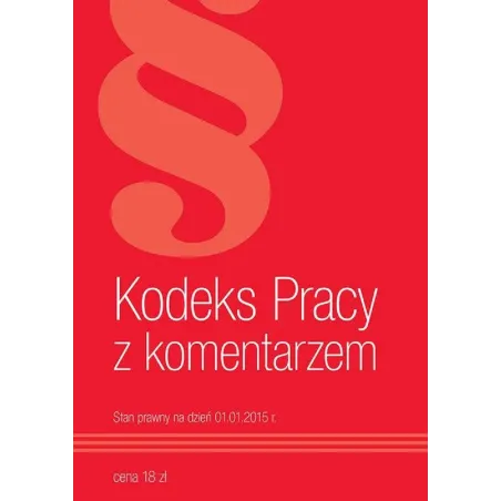 KODEKS PRACY Z KOMENTARZEM - Norma