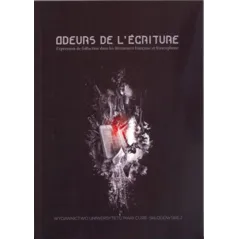 ODEURS DE LECRITURE EXPRESSION DE LOLFACTION DANS LES LITTERATURES FRANCAISE ET FRANCOPHONE - UMCS Wydawnictwo Uniwersytetu M...