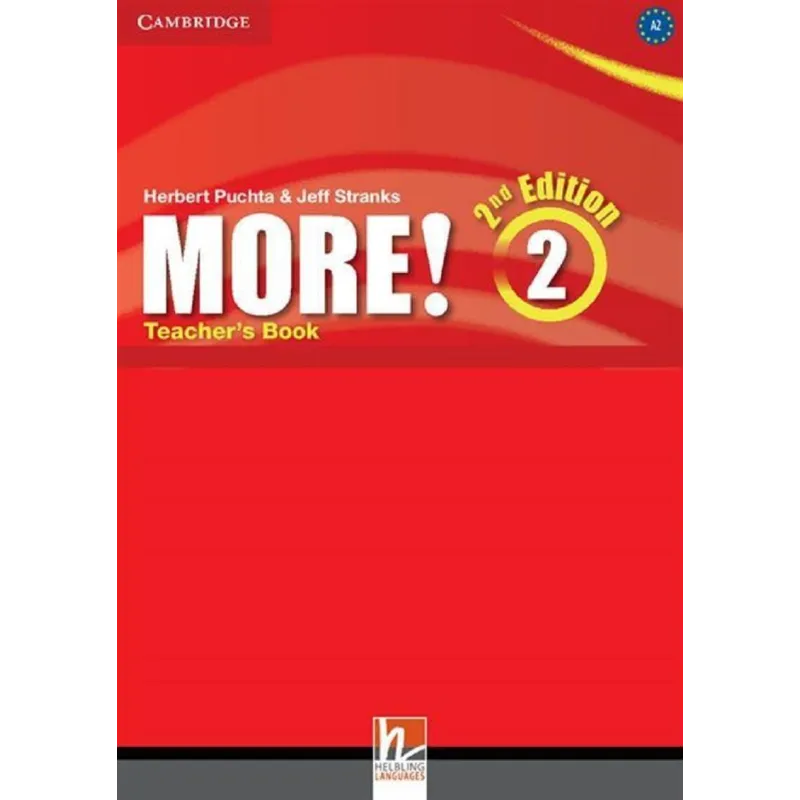 MORE! 2 TEACHERS BOOK Herbert Puchta, Jeff Stranks - Cambridge University Press