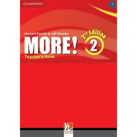 MORE! 2 TEACHERS BOOK Herbert Puchta, Jeff Stranks - Cambridge University Press