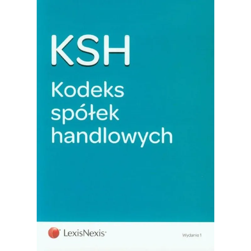KODEKS SPÓŁEK HANDLOWYCH - LexisNexis
