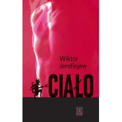 CIAŁO Wiktor Jerofiejew - Czytelnik