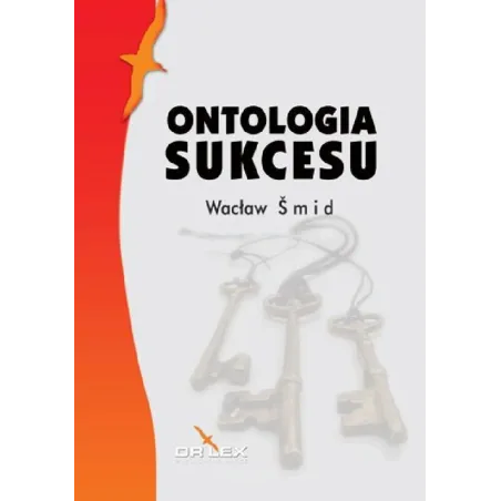 ONTOLOGIA SUKCESU Wacław Smid - Dr Lex