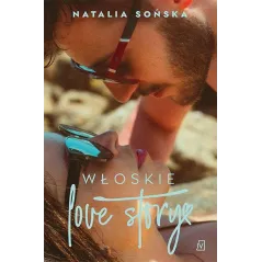 WŁOSKIE LOVE STORY Natalia Sońska