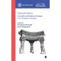 FINANCIAL CRISIS IN CENTRAL AND EASTERN EUROPE Grzegorz Gorzelak, Chor-Ching Goh - Scholar
