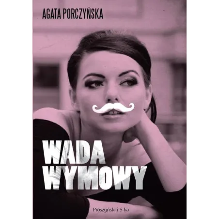 WADA WYMOWY Agata Porczyńska - Prószyński
