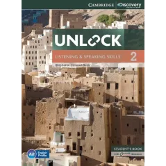 UNLOCK 2 LISTENING AND SPEAKING SKILLS STUDENTS BOOK WITH ONLINE WORKBOOK - Cambridge University Press