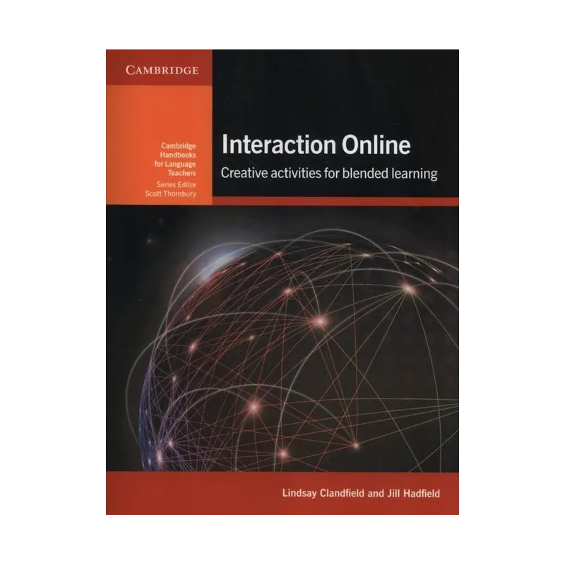 INTERACTION ONLINE CREATIVE ACTIVITIES FOR BLENDED LEARNING - Cambridge University Press